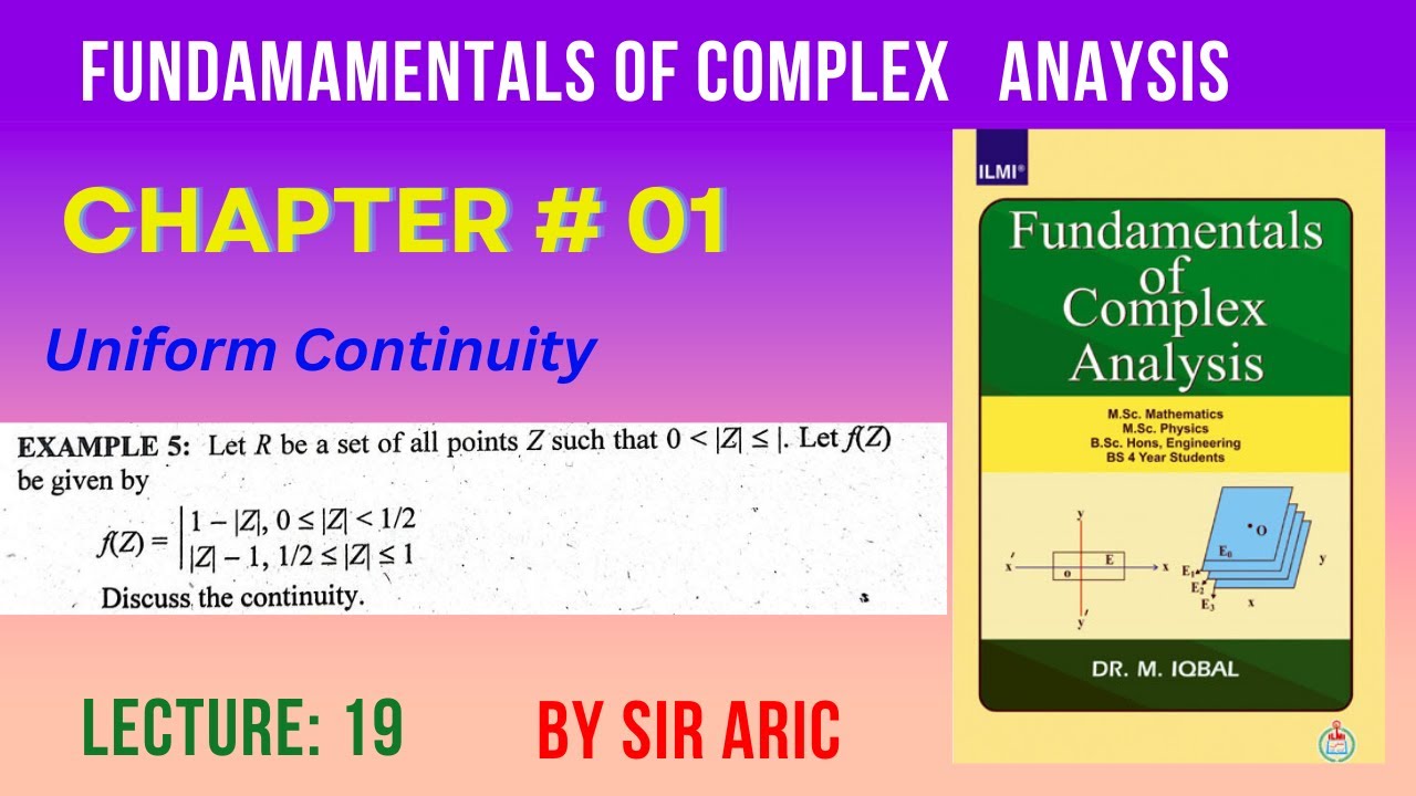 Discussing Continuity Example 5, Chapter 1: Complex Analysis by Dr. M ...