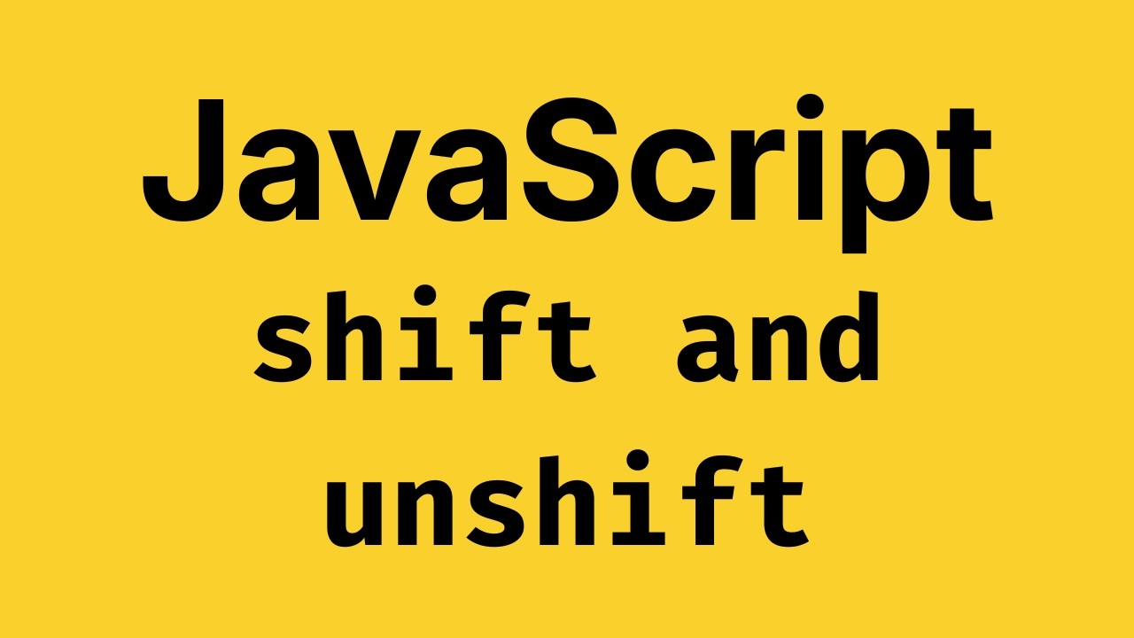 JavaScript shift() & unshift() methods 🔥 - javaScript Course 2026 - YouTube