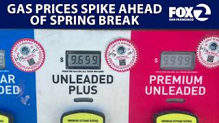 Gas prices spiking ahead of Spring Break travel | KTVU