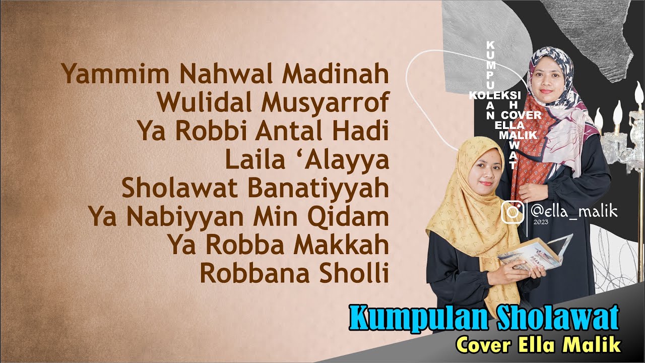KUMPULAN SHOLAWAT TERBARU | YAMMIM NAHWAL MADINAH COVER ELLA MALIK