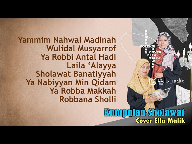 KUMPULAN SHOLAWAT TERBARU | YAMMIM NAHWAL MADINAH COVER ELLA MALIK class=