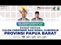 DEBAT KEDUA CALON GUBERNUR DAN WAKIL GUBERNUR PROVINSI PAPUA BARAT