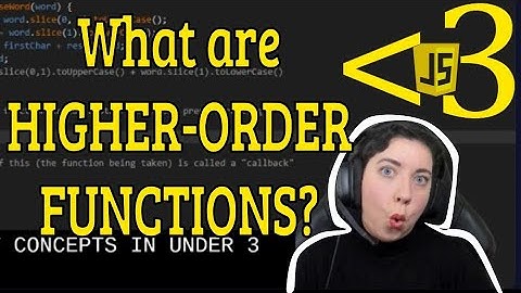 What are HIGHER-ORDER FUNCTIONS? | JavaScript in LESS-THAN 3 | JavaScript Beginner Series