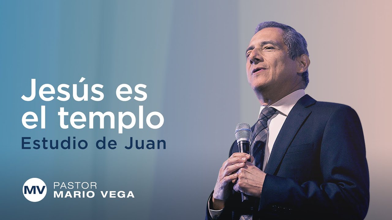 Jesús es el templo | Juan 2:12-22 | Estudio Bíblico