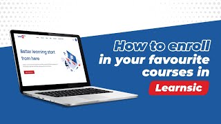 How To Enroll In Your Favorite Course On Learnsic