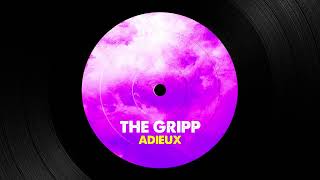 The Gripp - Adieux [2009]