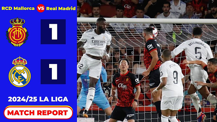 RCD Mallorca vs Real Madrid | Thrilling 1-1 Draw Highlights | La Liga 2024/25