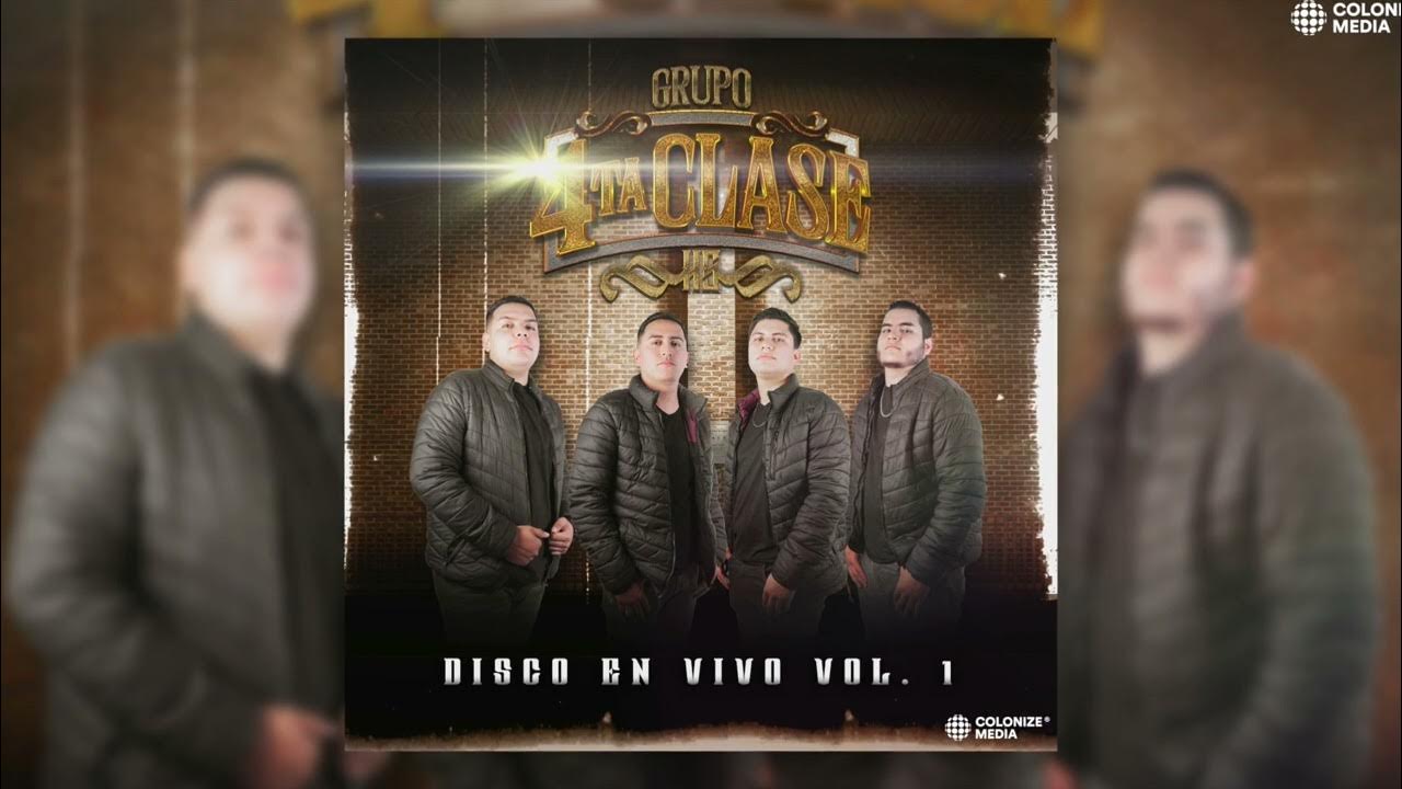 Grupo 4ta clase la suavecita en vivo youtube