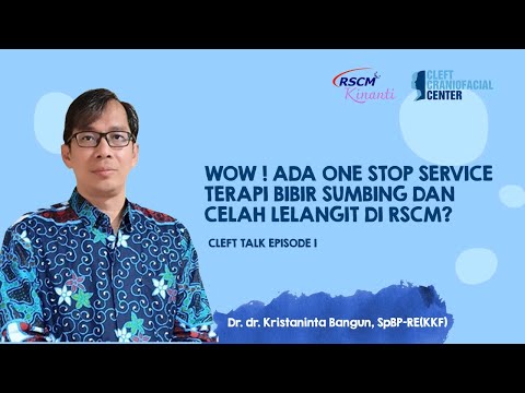 One-Stop Cleft Service di CCC-RSCM: Pusat Sumbing dan Kelainan Kraniofasial Terpadu