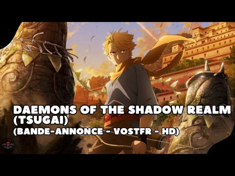 Daemons of the Shadow Realm (Tsugai) : bande-annonce (VOSTFR-HD)