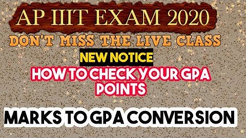 how to calculate gpa in rgukt cet exam with your marks explanation with example iq academy