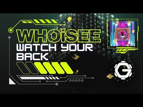 WHOiSEE - Watch Your Back [ DUBSTEP ]