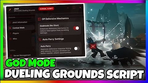 ⚔️ Dueling Grounds Script | God Mode, Auto Block, Instant Win, Skin Changer & MORE! |