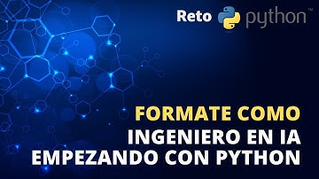 🎓 Conviértete en Ingeniero en IA desde CERO con Python 🚀 | Tu Primera Clase en IA