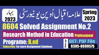aiou code 8604 solved assignment No 2 Spring 2023 || aiou 8604 solved assignment 2023 Bed PDF