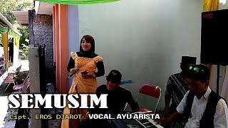 SEMUSIM ( Cipt. Eros Djarot ) - Dipopulerkan oleh CHRYSE - Voc, Ayu Arista -KS production
