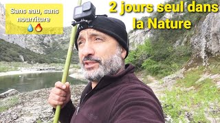 2 JOURS SEUL PLEINE NATURE , SANS EAU, SANS NOURRITURE (rencontre avec un castor)