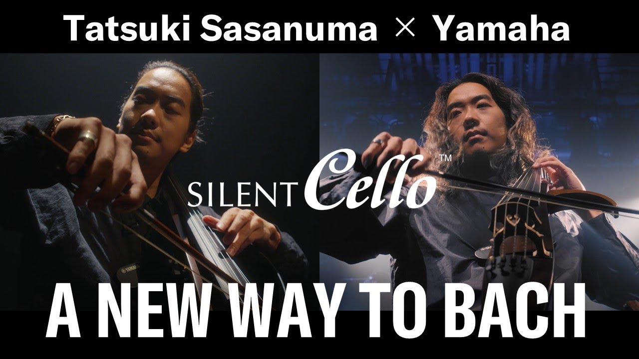 Watch Yamaha SILENT Cello ™ SVC300 | Tatsuki Sasanuma Plays Bach — Two Voices, Built for the Stage on YouTube Watch Yamaha SILENT Cello ™ SVC300 | Tatsuki Sasanuma Plays Bach — Two Voices, Built for the Stage on YouTube