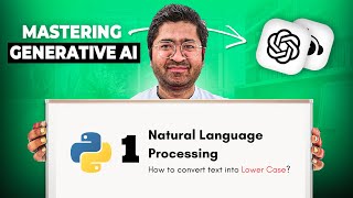 1 NLP: How to convert text into Lower Case?