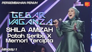 Gegar Vaganza 9 | Shila Amzah | Patah Seribu \u0026 Memori Tercipta - Minggu 1