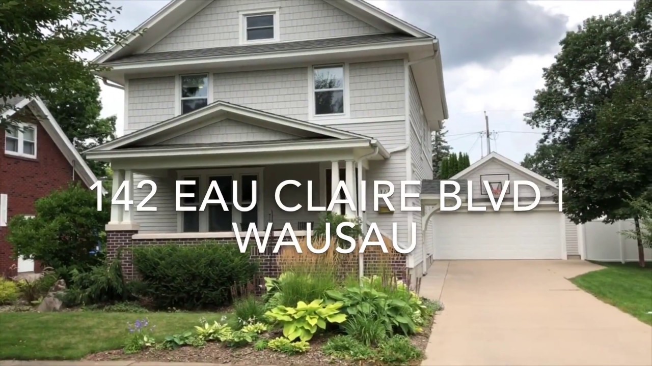 142 Eau Claire Blvd Wausau, WI YouTube