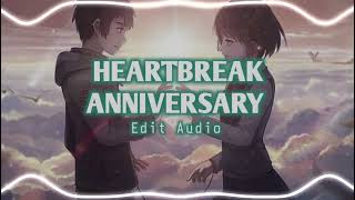 Heartbreak Anniversary - Edit Audio Devedits