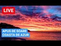 LIVE - COASTA DE AZUR - Apus de Soare din NISA