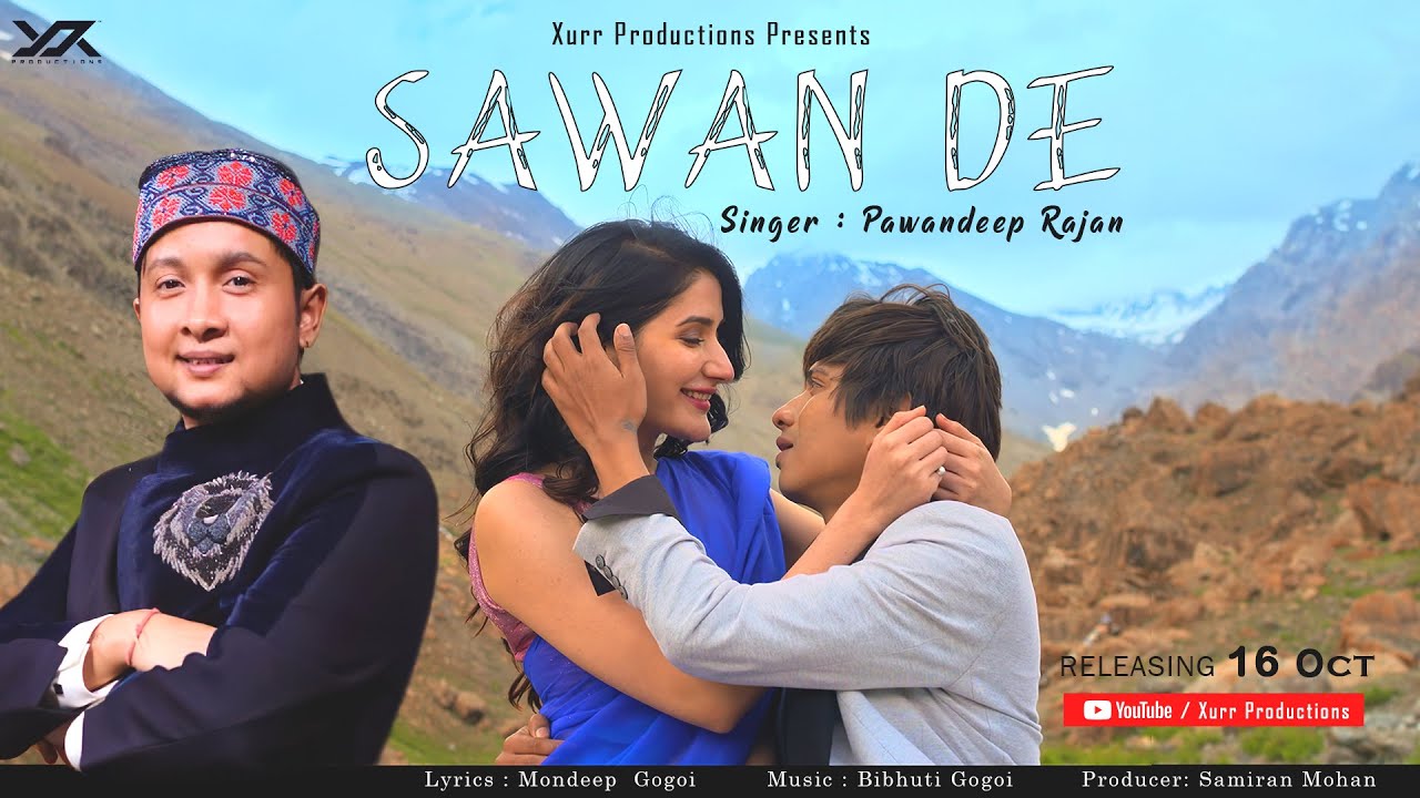 Pawandeep Rajan - Sawan De [Official M/V Teaser] | Releasing 16th ...
