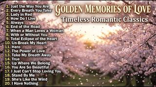 Timeless Love Songs Playlist π Greatest Hits 70s 80s 90s πΉ Relaxing Romantic Ballads For You π