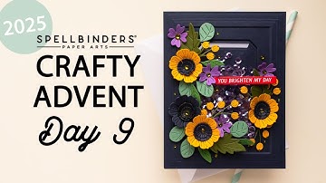 Spellbinders 2025 Crafty Advent Calendar - Day 9