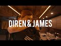 Diren & James behind closed doors