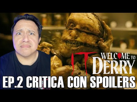 IT WELCOME TO DERRY: Ep 2 Critica con SPOILERS