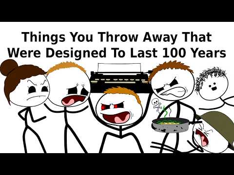 Things You Throw Away That Were Designed To Last 100 Years