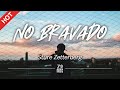 Sture Zetterberg - No Bravado [Lyrics / HD] | Featured Indie Music 2021