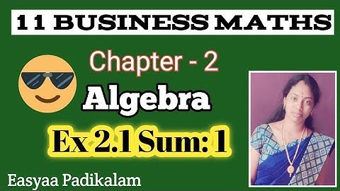11 Business maths - chapter 2 - Algebra - Ex 2.1 - Sum 1