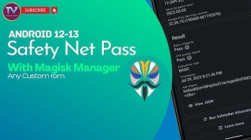 🔥How to Fix Safety Net on any Custom Rom 1 click With Magisk Manager  2022