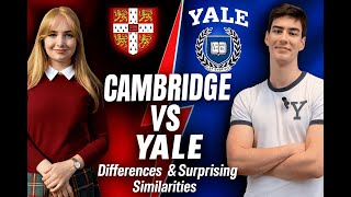 Cambridge vs Yale: Which One is Harder? All The Truth About Top Universities