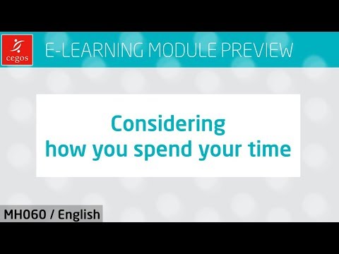 ?? Considering how you spend your time (e-learning module preview - MH060)