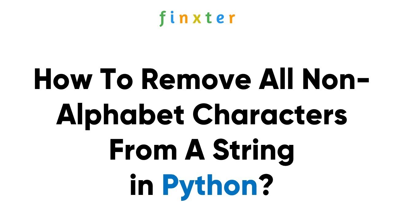 Python Remove Non Alphanumeric Characters