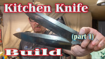 Knifemaking - Kitchen Knife Build(part 1)