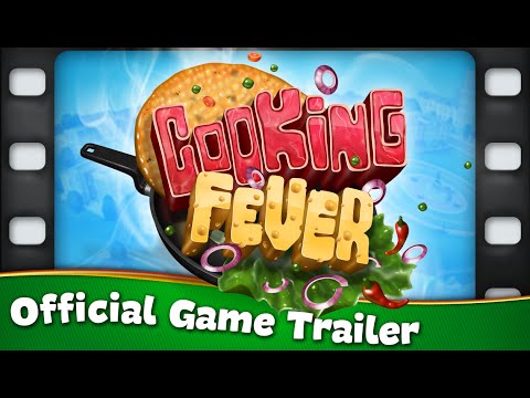 Cooking Fever - Official Trailer
