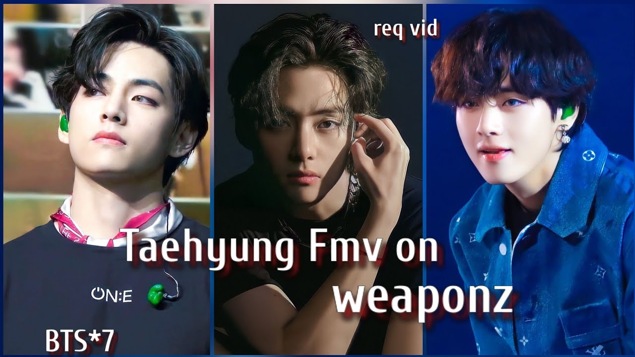 req vid💜taehyung fmv on weapons💜Taehyung Fmv on punjabi song💜