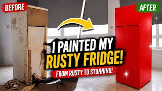 I Painted a Rusty Fridge Instead of Buying a New One