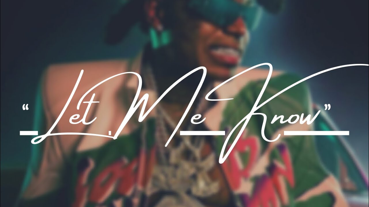 FREE Kodak Black Type Beat – “Let Me Know” | Hip Hop Beats 2022