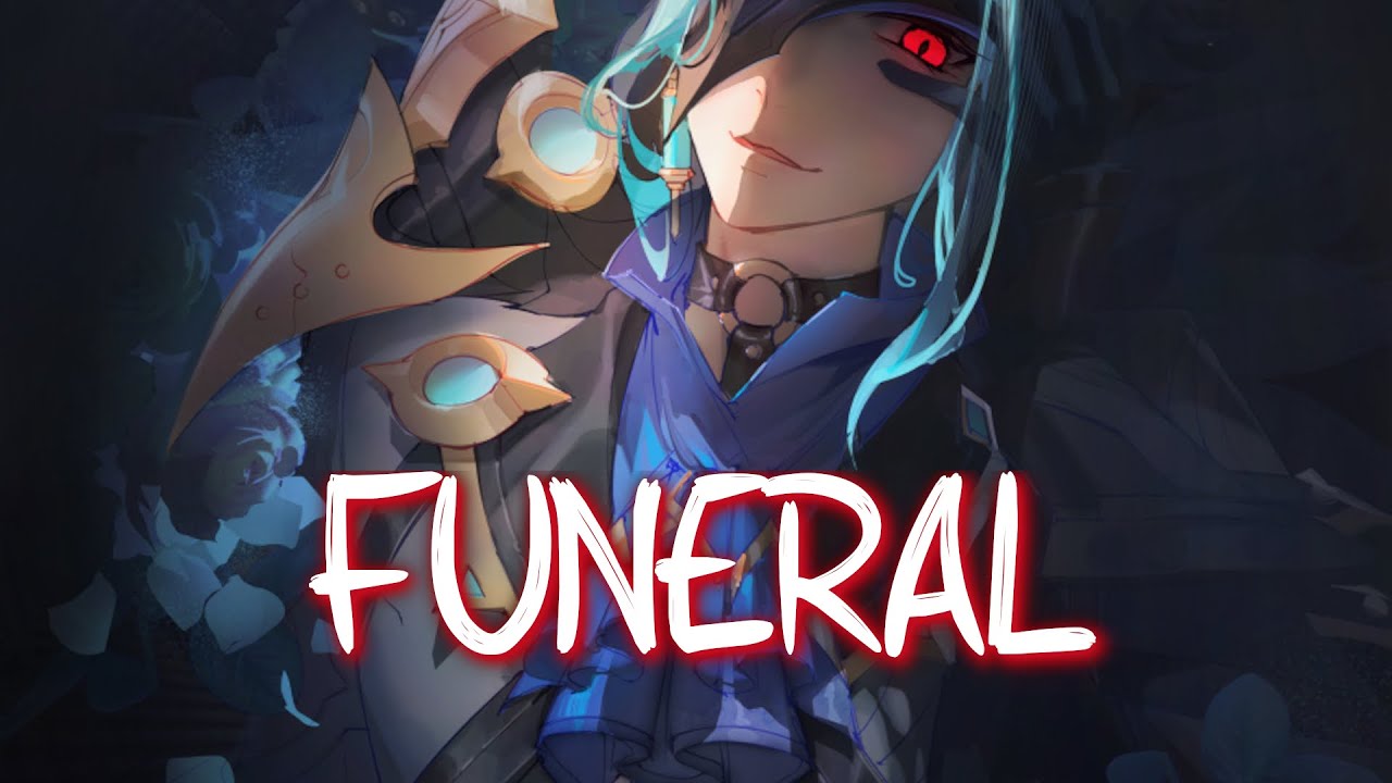 「Nightcore」 FUNERAL NEONI ♡ (Lyrics) YouTube