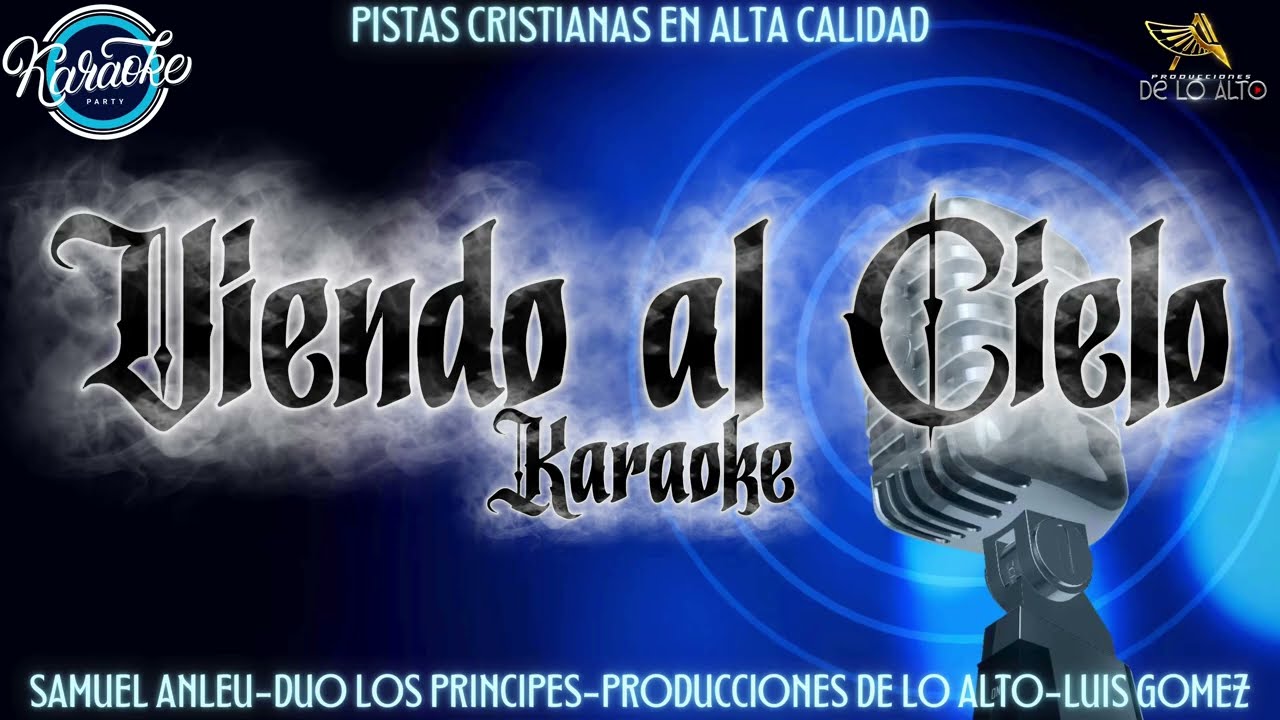 Viendo al cielo Karaoke