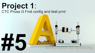 CTC Prusa i3 Pro B First configuration and test print