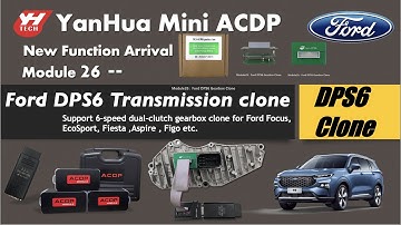 #ford #gearbox #DPS6 #transmission clone by Yanhua Mini ACDP