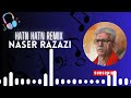 Naser Razazi Hatn Hatn Remix ناسر ڕەزازی هاتن 