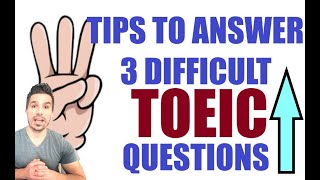 INCREASE YOUR TOEIC SCORE: A LESSON WITH 3 PRACTICE QUESTIONS & WAYS TO GET THE ANSWERS! #TOEIC #esl